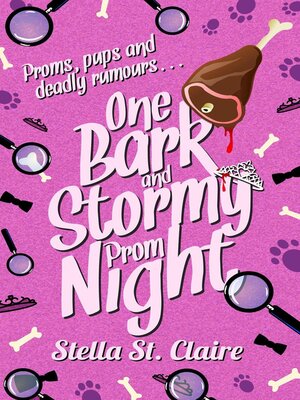 cover image of One Bark and Stormy Prom Night